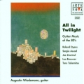  Augustin Wiedemann ‎– All In Twilight: Guitar Music Of The 80's 